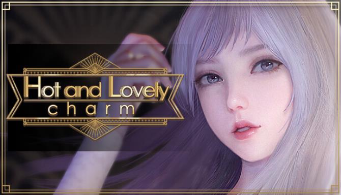 Hot And Lovely ：Charm Free Download