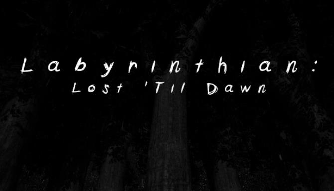 Labyrinthian Lost Til Dawn-TENOKE Free Download