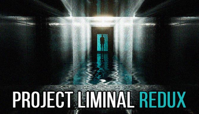 Project Liminal Redux-DARKSiDERS Free Download