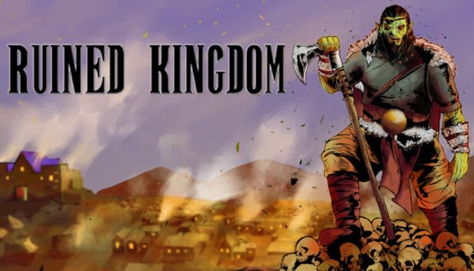 Ruined Kingdom Free Download