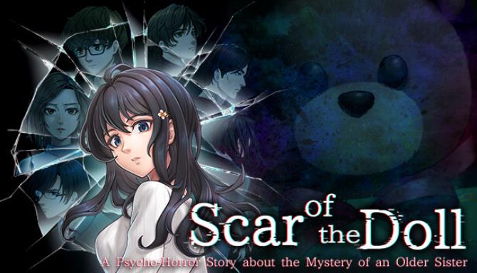 Scar of the Doll A Psycho-Horror Story about the Mystery of an Older Sister-TENOKE Free Download