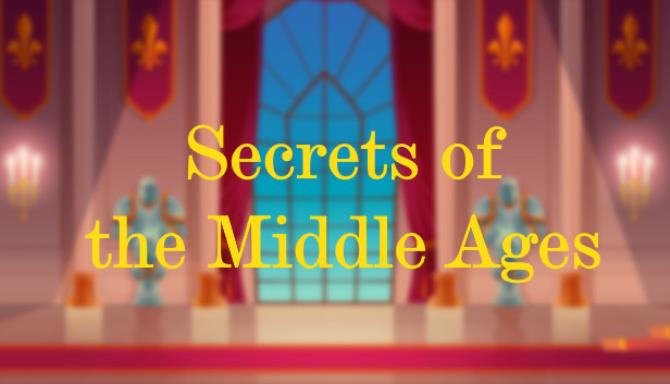 Secrets of the Middle Ages Free Download