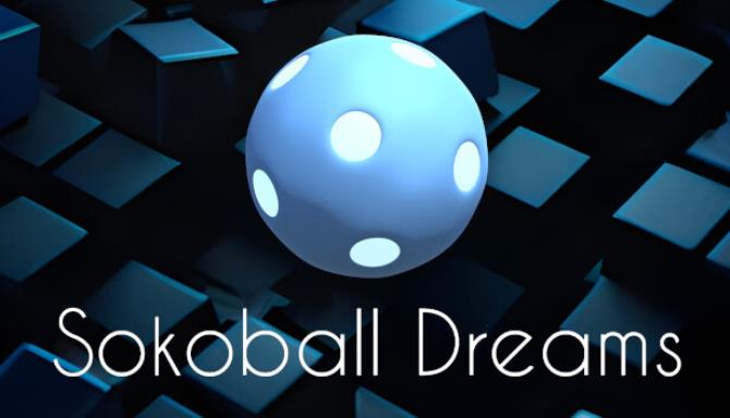 Sokoball Dreams Free Download