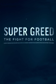 Super Greed: The Fight for Football Free Download