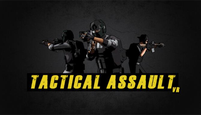 Tactical Assault VR Free Download