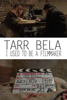 Tarr Béla, I Used to Be a Filmmaker Free Download