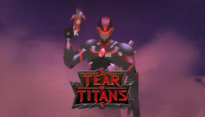 Tear of Titans-TENOKE Free Download