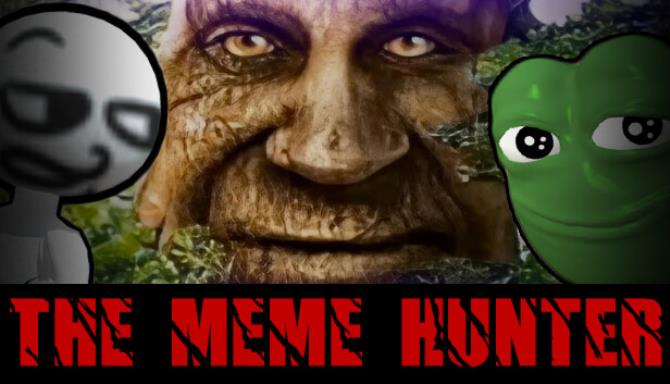 THE MEME HUNTER Free Download