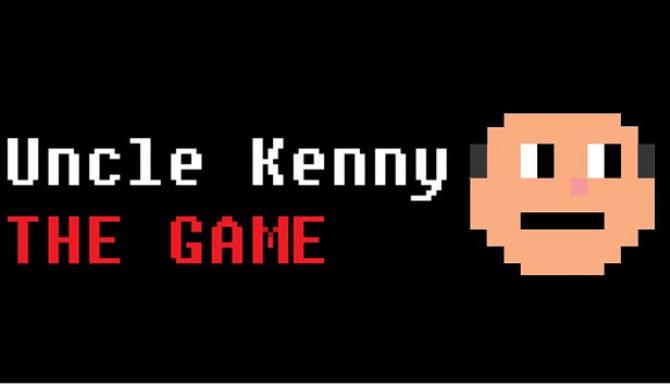 Uncle Kenny The Game-TENOKE Free Download