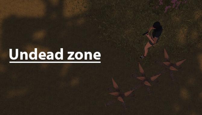 Undead zone-TENOKE