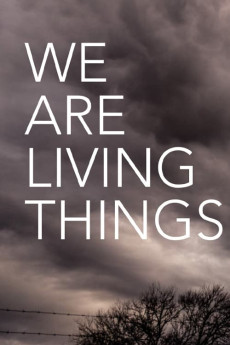 We Are Living Things Free Download