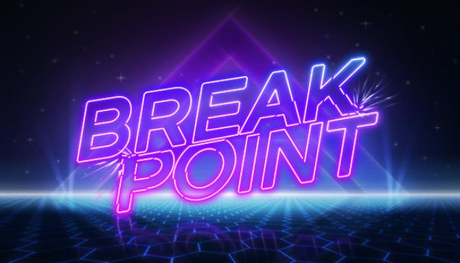 Breakpoint Free Download
