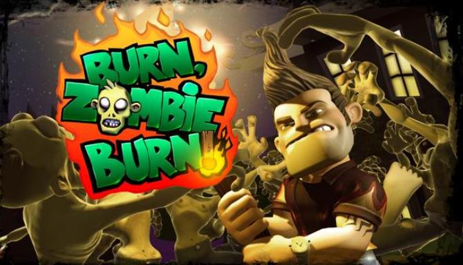 Burn Zombie Burn! Free Download