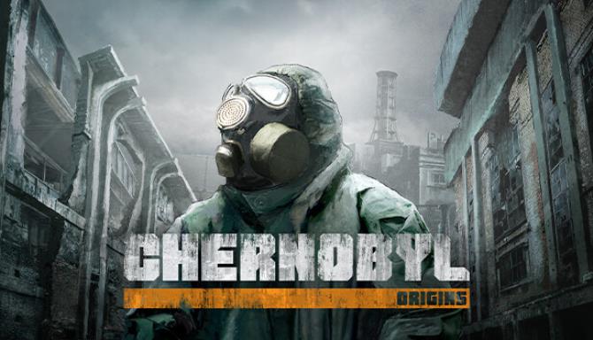 Chernobyl Origins-TENOKE Free Download