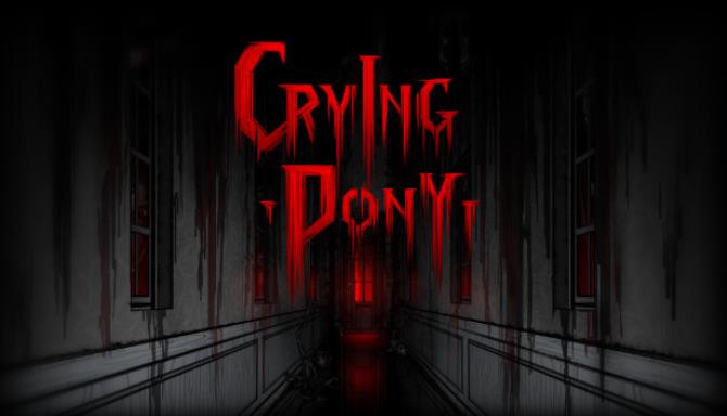 Crying Pony Free Download