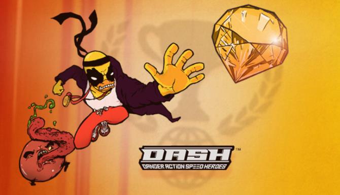 DASH: Danger Action Speed Heroes Free Download