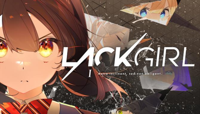 『LACKGIRL I – “Astra inclinant, sed non obligant.”』 Free Download