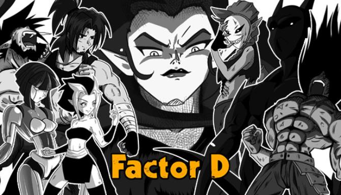 FACTOR D Free Download