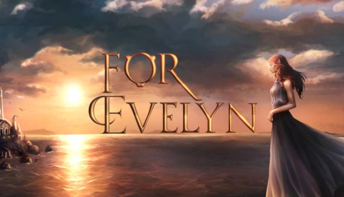 For Evelyn Free Download