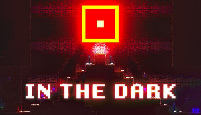 IN THE DARK Free Download