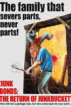 Junk Bonds: The Return of Junkbucket Free Download
