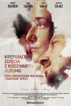 Krepujace zdjecia z rodzinnego albumu, czyli zniszczona watroba i zlamane serce Free Download