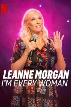Leanne Morgan: I’m Every Woman Free Download