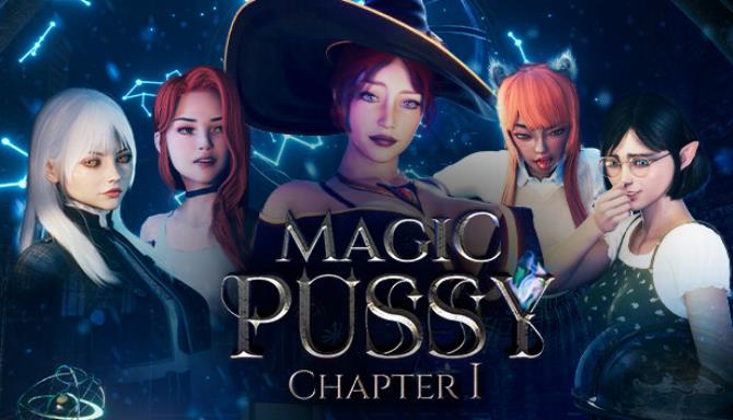 Magic Pussy: Chapter 1 Free Download
