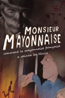 Monsieur Mayonnaise Free Download