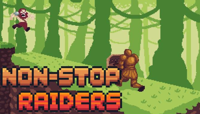 Non-Stop Raiders Free Download