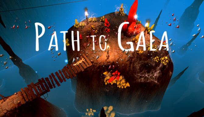 Path To Gaea-TiNYiSO Free Download