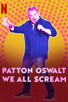 Patton Oswalt: We All Scream Free Download