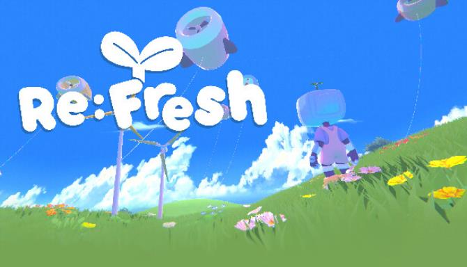 ReFresh-TENOKE Free Download