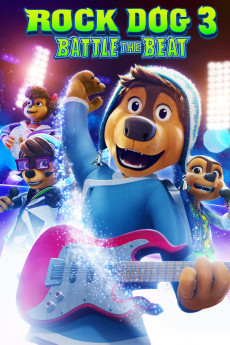 Rock Dog 3: Battle the Beat Free Download