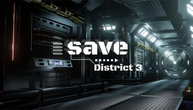 Save District 3-TENOKE Free Download