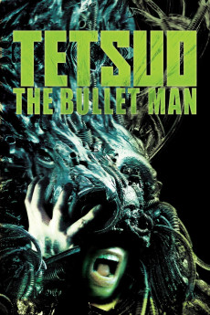 Tetsuo: The Bullet Man Free Download