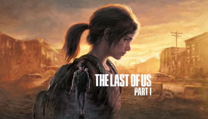 The Last of Us Part I Update Only v1.0.1.7 Free Download