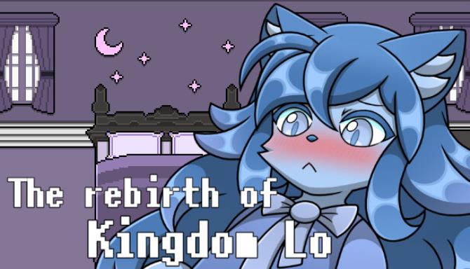 The rebirth of Kingdom Lo Free Download