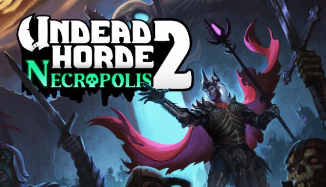 Undead Horde 2 Necropolis-TiNYiSO Free Download