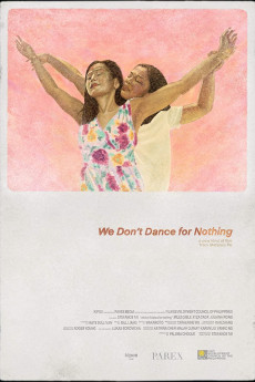 We Don’t Dance for Nothing Free Download