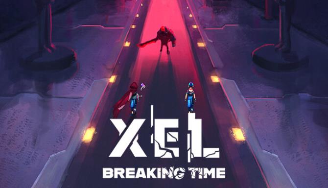XEL Breaking Time-RUNE Free Download