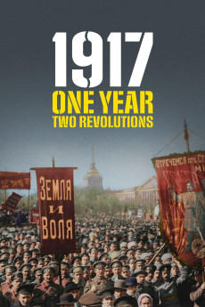 1917: One Year, Two Revolutions Free Download