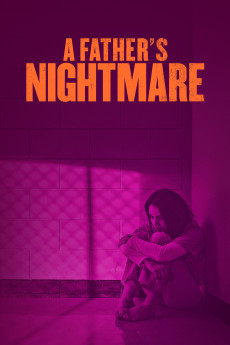 A Father’s Nightmare Free Download