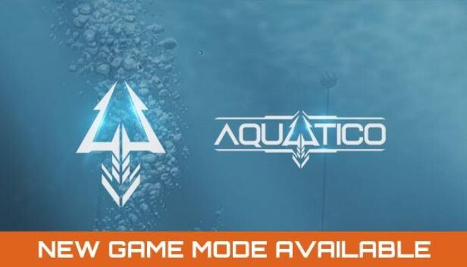 Aquatico Update v1 102 0-TENOKE Free Download