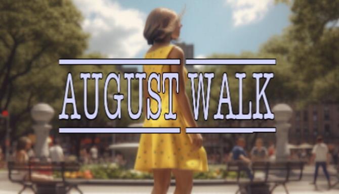 August Walk Free Download