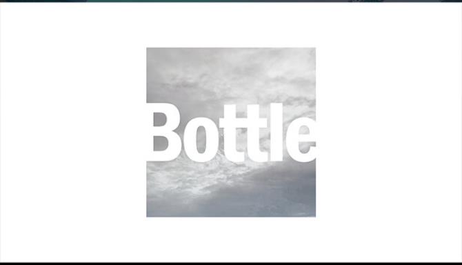 Bottle Free Download