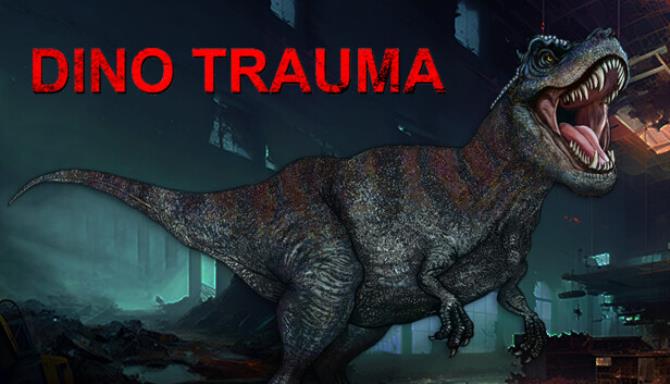 Dino Trauma Free Download