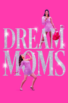 Dream Moms Free Download
