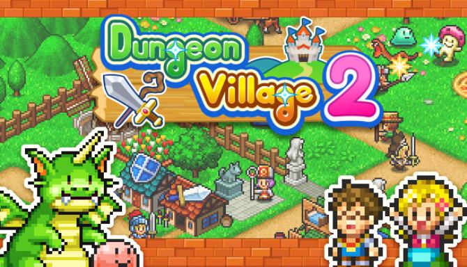 Dungeon Village 2 Free Download