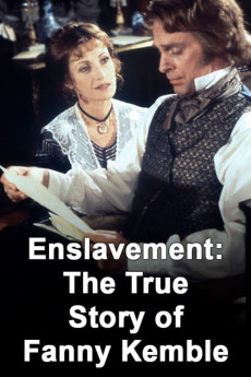 Enslavement: The True Story of Fanny Kemble Free Download